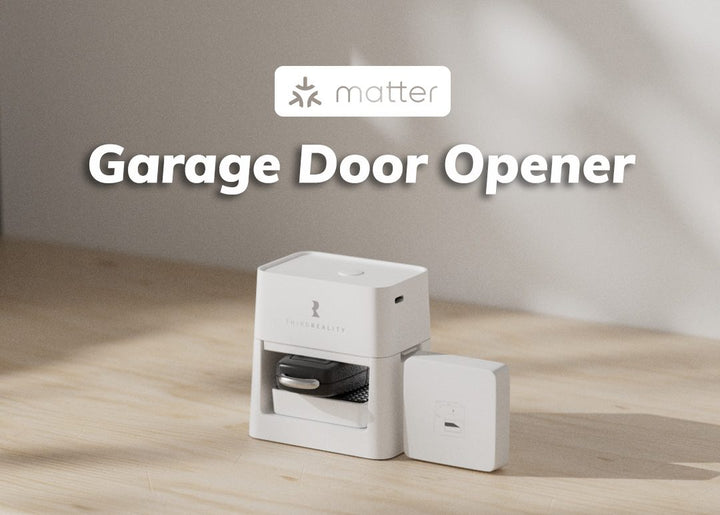 THIRDREALITY Launches Smart Garage Door Opener: Simple Installation, Broader Compatibility, and Matter Security